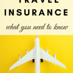 Everything You Need To Know When Buying Travel Insurance