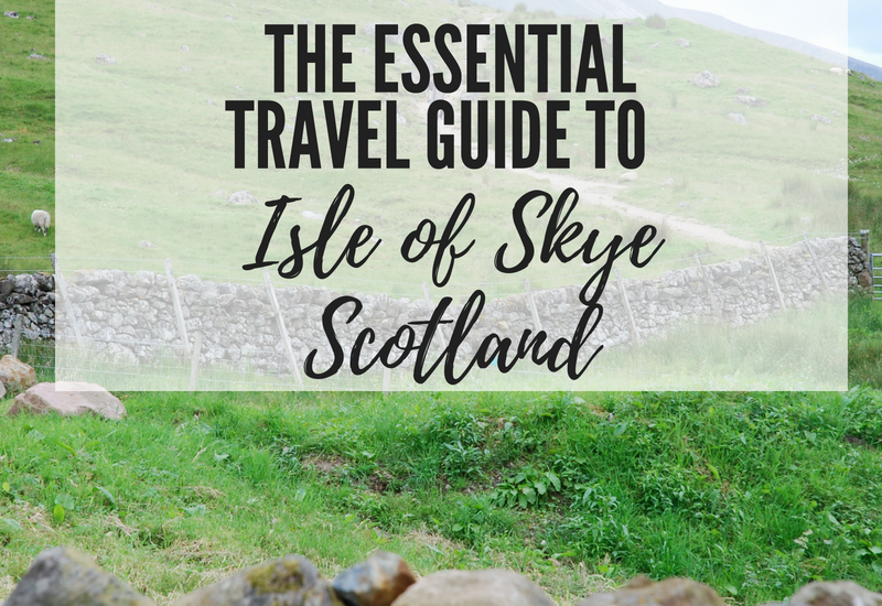 Isle of Skye Scotland Travel Guide