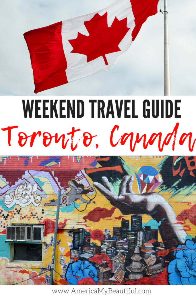 Weekend in Toronto Itinerary