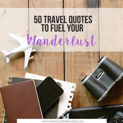 50 Best Travel Quotes to Fuel Your Wanderlust