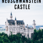 Visiting Neuschwanstein Castle