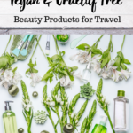 vegan travel size beauty products